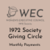 1972 Society Giving Circle Monthly Donation