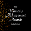 2022 Women's Achievement Awards Gala Ticket - Vegetarian Meal